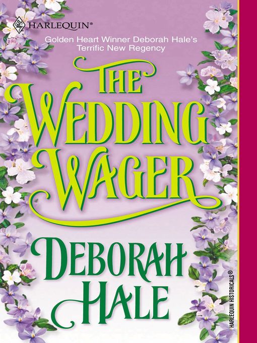 Title details for The Wedding Wager by Deborah Hale - Available